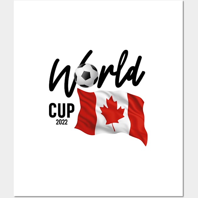 Canada Soccer World Cup 2022 - Canadian Flag Wall Art by cidolopez